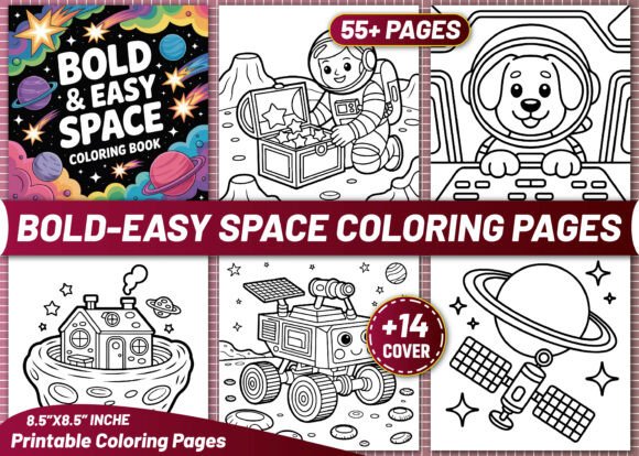 55 BOLD and EASY SPACE COLORING PAGES